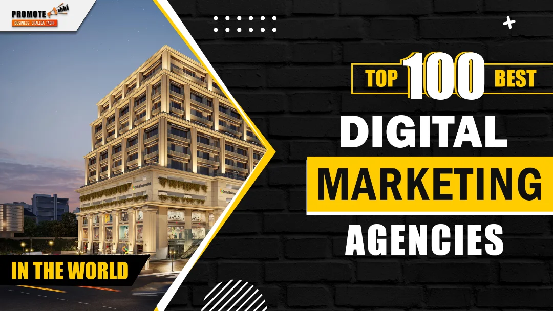 Worlds 100 Best Digital Marketing Agencies
