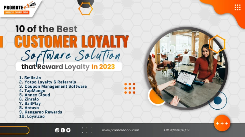 The 10 Best Customer Loyalty Software Solutions that Reward Loyalty