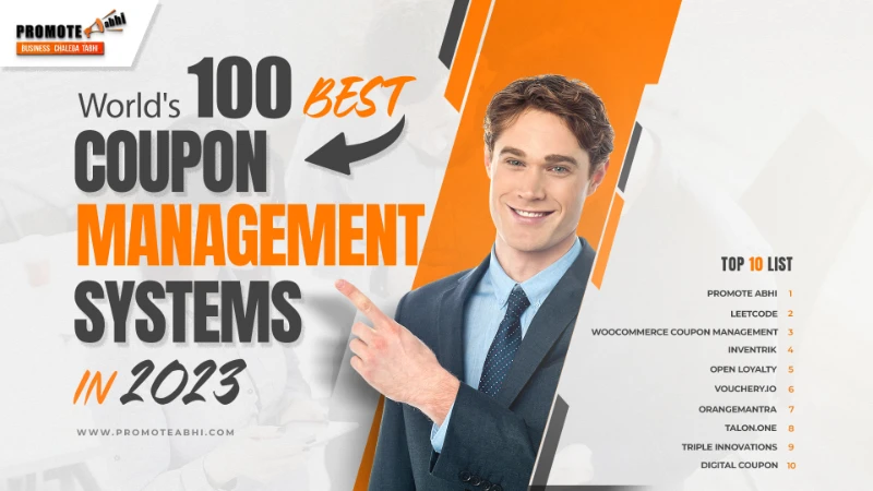 Explore the Best 100 Coupon Management Systems (World-wide)
